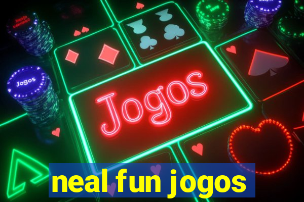 neal fun jogos